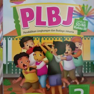 Buku Mulok Muatan Lokal PLBJ SD kelas 3 Kurikulum 2013 ...