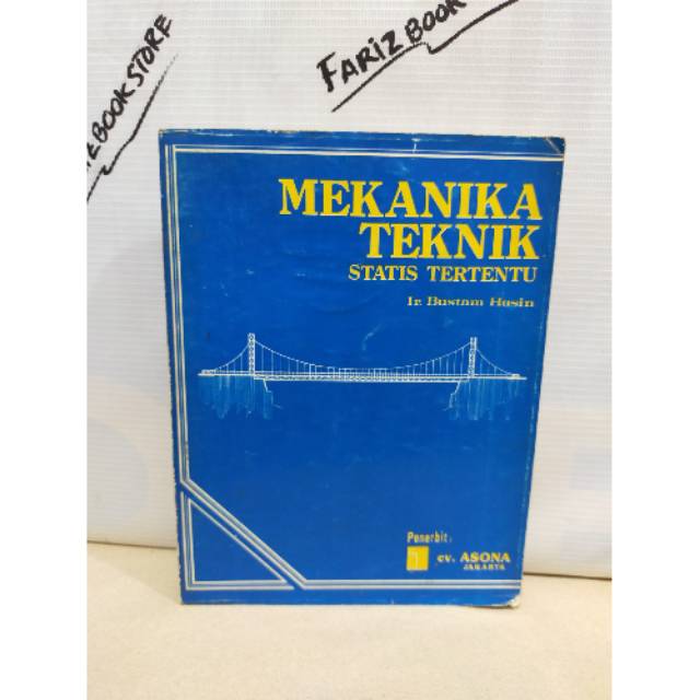 Buku Mekanika Teknik Statis Tertentu By Ir Bustam Husin Shopee Indonesia
