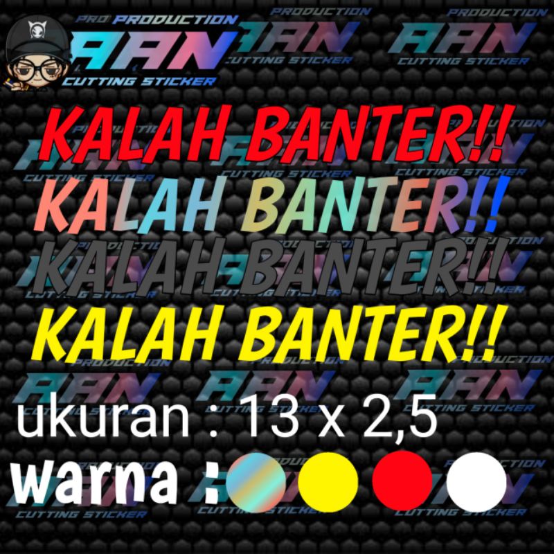 stiker kalah banter