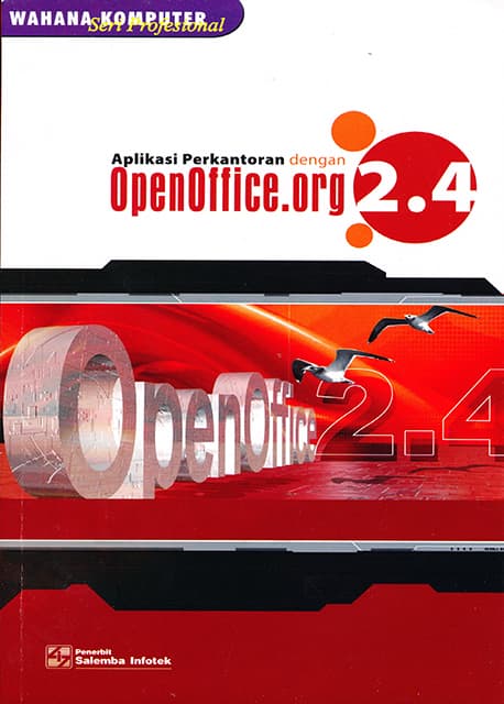 

Aplikasi Perkantoran dengan Open Office. Org 2.4
