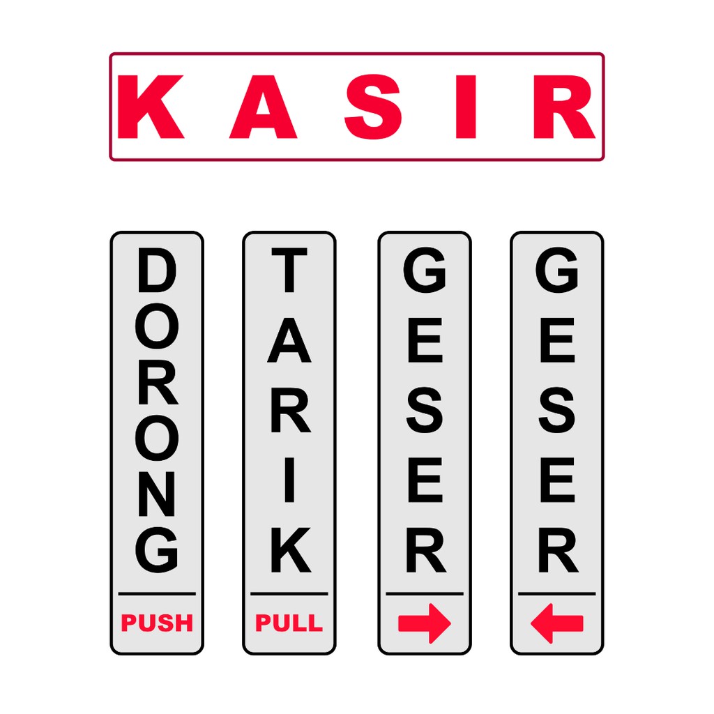 

Stiker Kasir, Stiker Dorong, Sticker Tarik, Sticker Geser Kanan, Stiker Geser Kiri