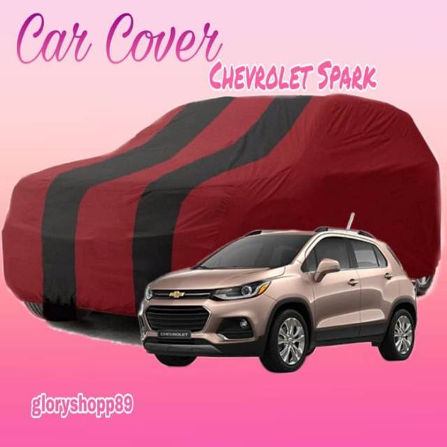 Sarung Mobil Chevrolet Spark / Cover Mobil Chevrolet Spark