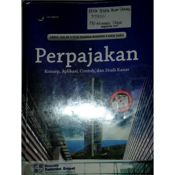 

PERPAJAKAN KONSEP,APLIKASI,CONTOH,STUDI KASUS PENERBIT SALEMBA EMPAT