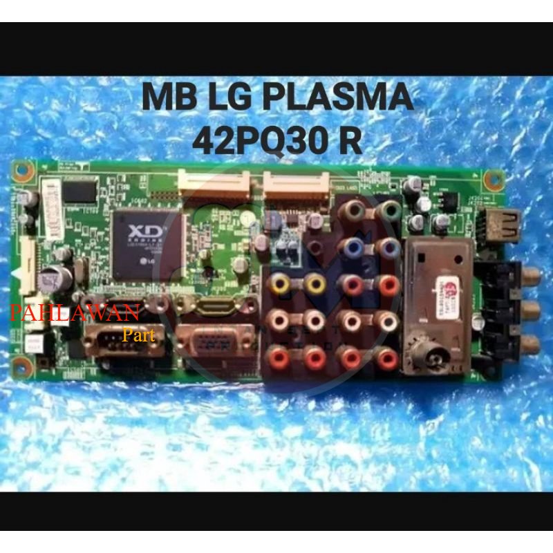 MB - MOBO - MAINBOARD - MOTHERBOARD TV PLASMA LG 42PQ30R - 42 PQ30 R .