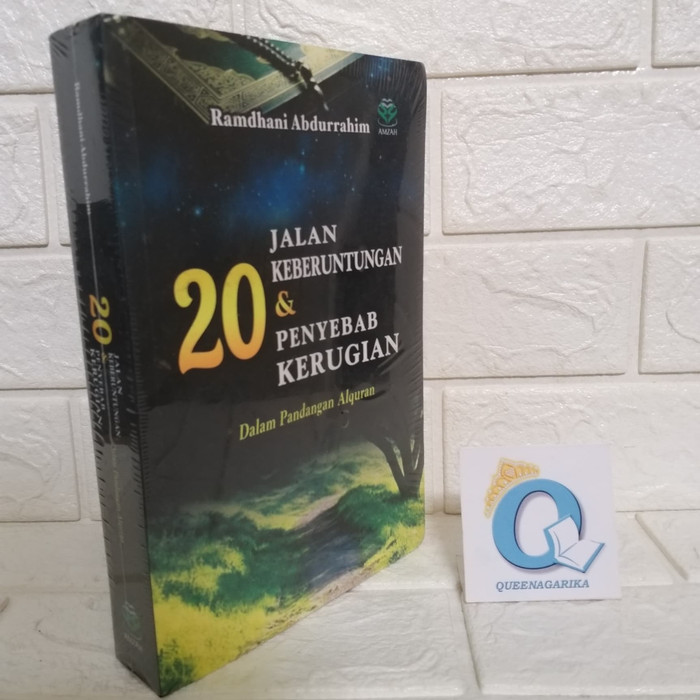 20 JALAN KEBERUNTUNGAN & KERUGIAN dalam pandangan Al-quran AMZAH