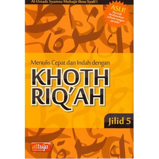 Buku Belajar Menulis Arab Khot Riqah Jilid 2 Khoth Riqah Attuqa Shopee Indonesia
