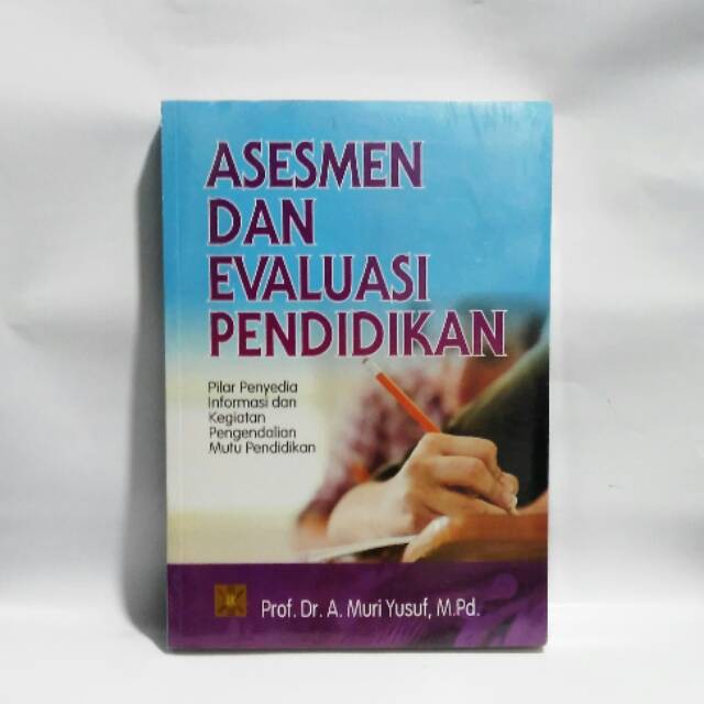 ASESMEN DAN EVALUASI PENDIDIKAN