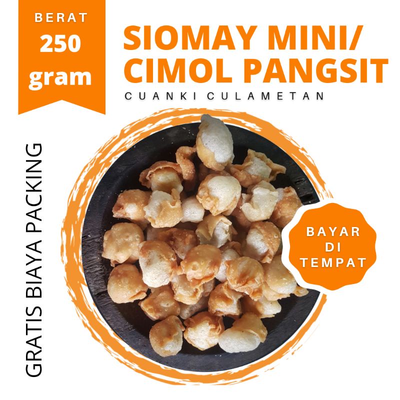 

Siomay Mini 250 gram, Gurilem, Cimol Pangsit, toping Seblak Baso aci atau Cuanki