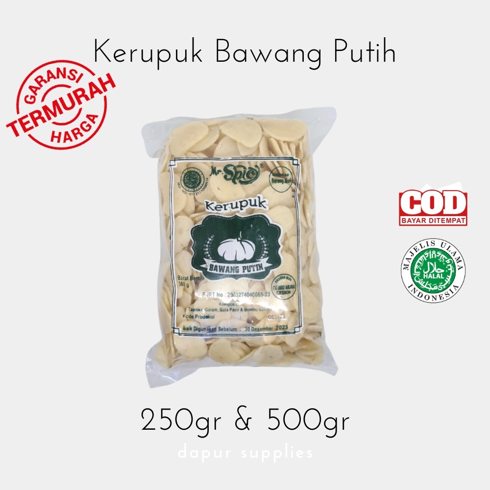 Kerupuk Bawang Putih / Garlic Cracker – Mr Spicy 250g/500g