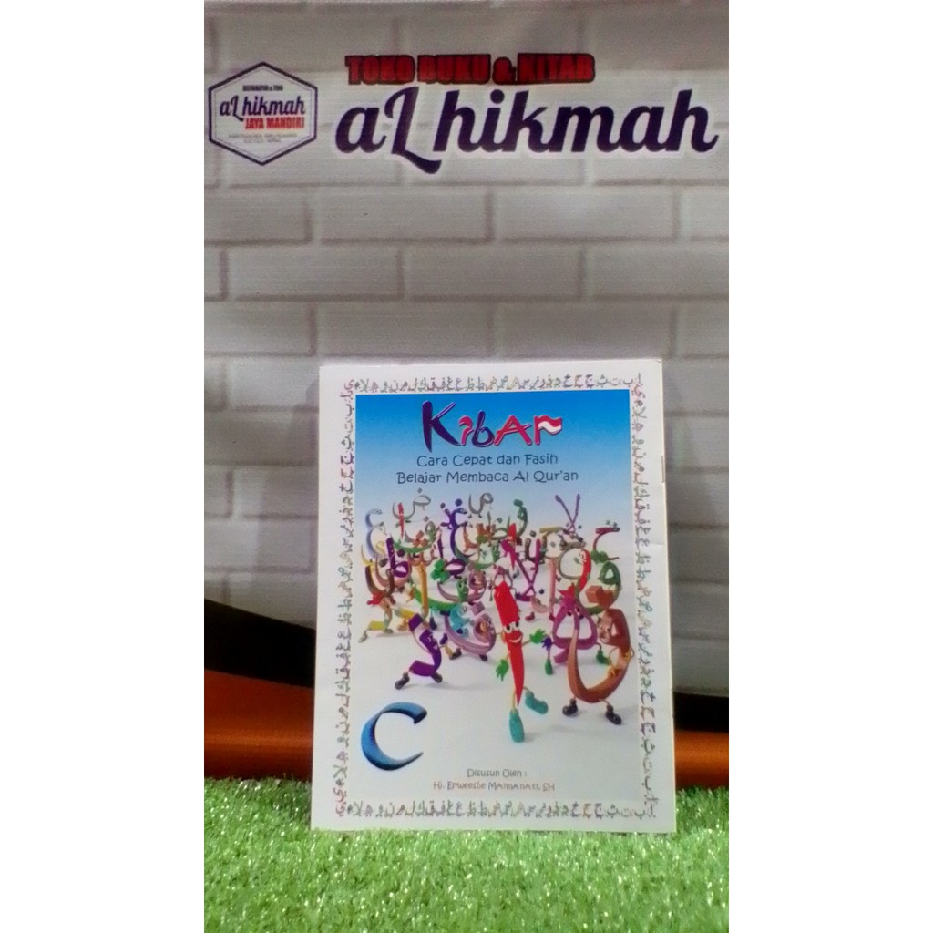Buku Kibar C Pedoman Belajar Membaca Al-Quran Untuk Anak Usia PAUD