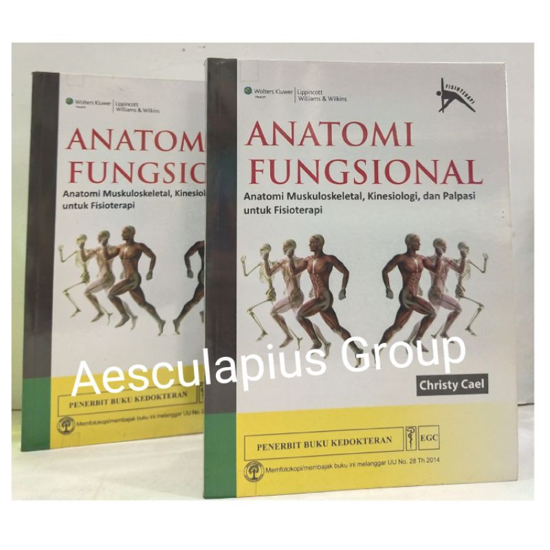 Anatomi Fungsional Fisioterapi,/EGC