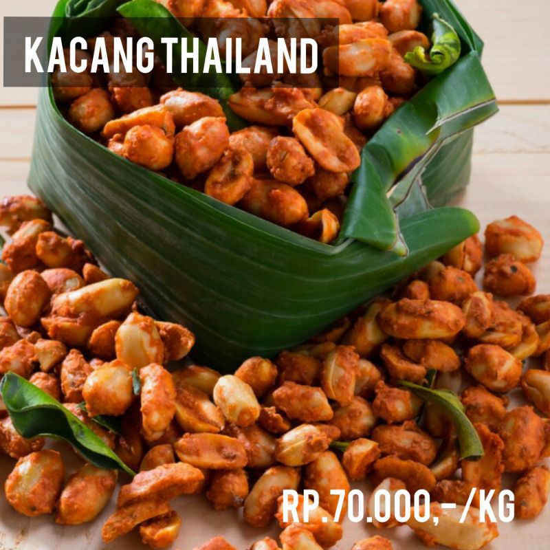 

KACANG THAILAND SUPER PREMIUM