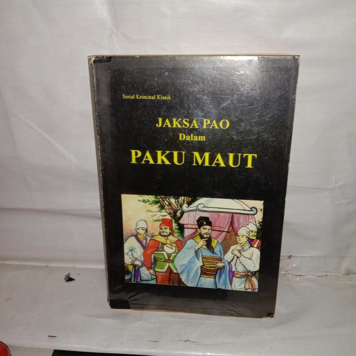 Unik seri kriminal klasik : jaksa pao dalam paku maut Murah