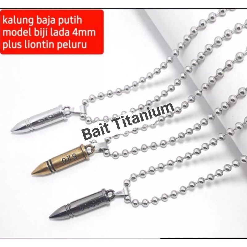 KALUNG TITANIUM PRIA KALUNG BIJI LADA KALUNG PRIA PELURU KALUNG ANTI