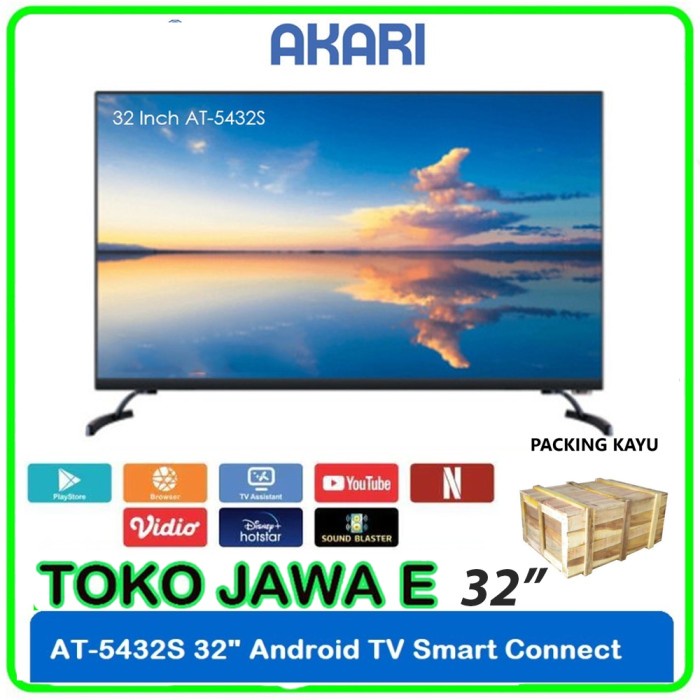 LED TV ANDROID SMART TV AKARI AT-5432S Layar 32 inch - TERBARU