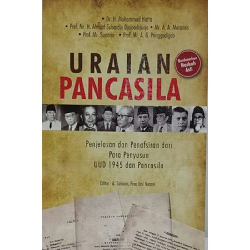 BUKU URAIAN PANCASILA/BERDASARKAN NASKAH ASLI