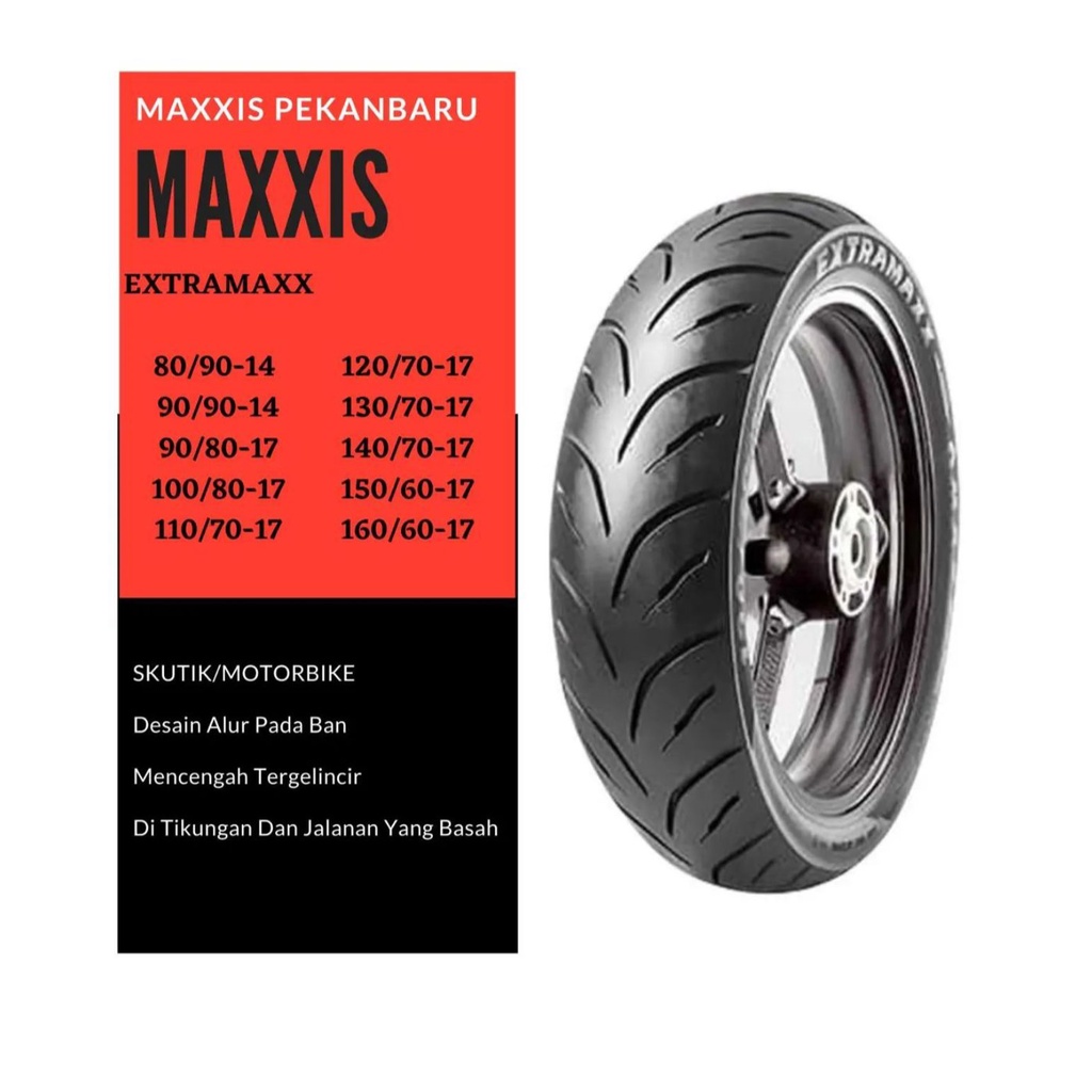 BAN MAXXIS EXTRAMAXX 160/60-17 TUBLES RING 17