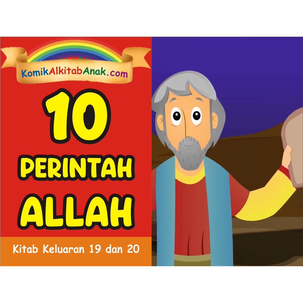 Buku 10 PERINTAH ALLAH - Komik Alkitab Anak