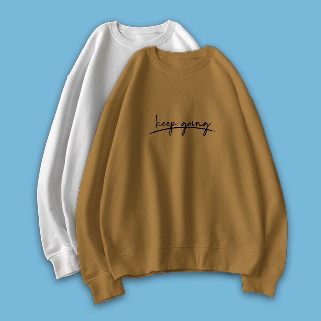 SWEATER WANITA KEEP GOING / PAKAIAN WANITA ALA KOREA / CREWNECK WANITA FLEECE TEBAL LEMBUT TERBARU'