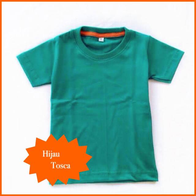 BAJU POLOS ANAK KAOS POLOS ANAK CEWE COWO HIJAU TOSCA USIA 1-12 TAHUN LENGAN PENDEK KAOS POLOS COTTO