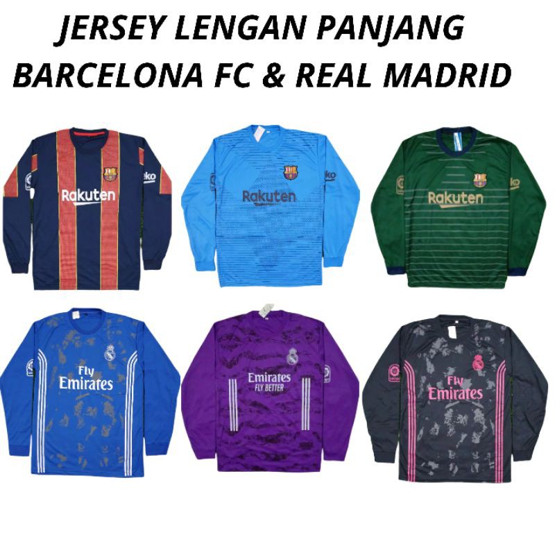 JERSEY LENGAN PANJANG - JERSEY BARCELONA - JERSEY REAL MADRID - JERSEY LALIGA - SIZE M & L