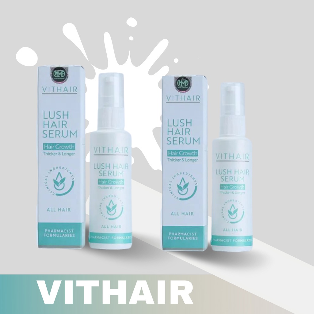 ( 𝟭𝟬𝟬% 𝐁𝐞𝐫𝐠𝐚𝐫𝐚𝐧𝐬𝐢 𝐎𝐫𝐢 ) Vithair Lush hair Serum 100Ml Solusi Untuk Mempertebal Menghitamkan Dan Membuat Rambut Berkilau Original Bpom