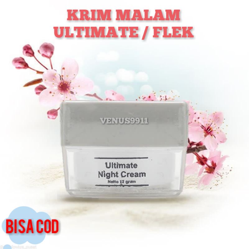 MS GLOW ULTIMATE NIGHT CREAM / KRIM MALAM ULTIMATE MS GLOW ORIGINAL