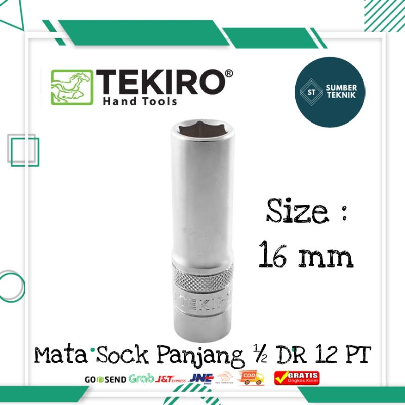TEKIRO Mata Kunci Sock Panjang 16 mm 1/2 DR 12 PT / Deep Walk Socket