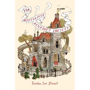 The Mysterious Benedict Society by Trenton Lee Stewart