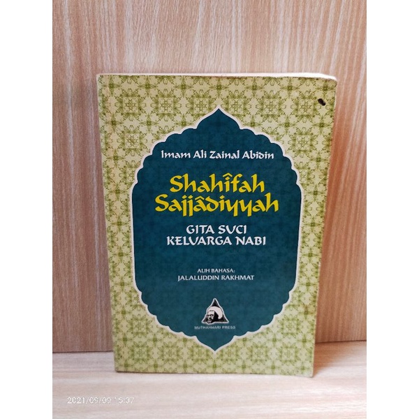 Buku Shahifah Sajjadiyyah Gita Suci Keluarga Nabi By Imam Ali Zainal Abidin