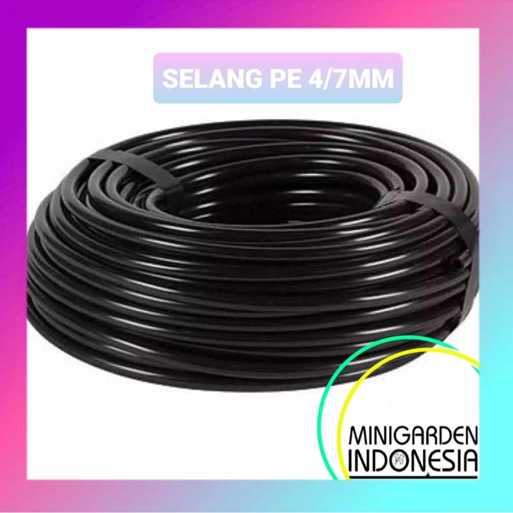 SELANG PE 7MM ECER PER METER  siram irigasi taman hidroponik fertigasi 4/7mm NFT DFT Tube hose