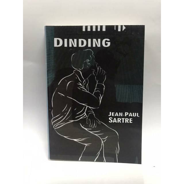 Dinding - jean paul sartre
