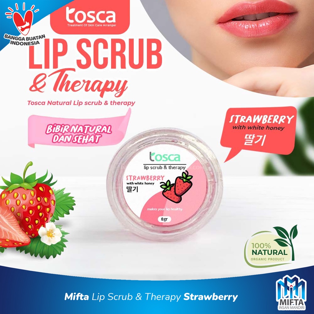 LIP SCRUB THERAPY BIBIR TOSCA / NATURAL LIB SCRUB TOSCA FOOD GRADE