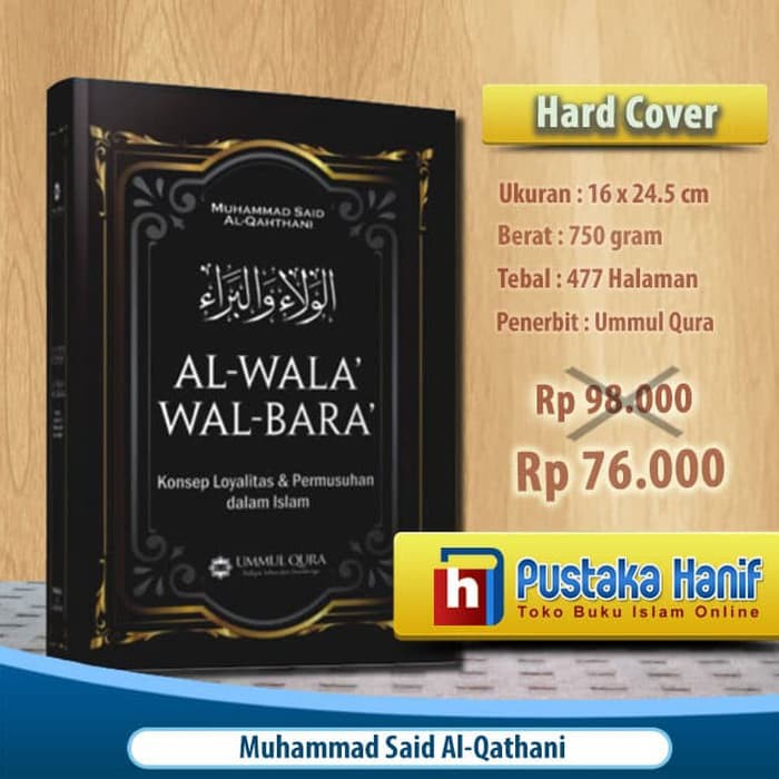 Al-Wala Wal-Bara - Konsep Loyalitas & Permusuhan dalam Islam
