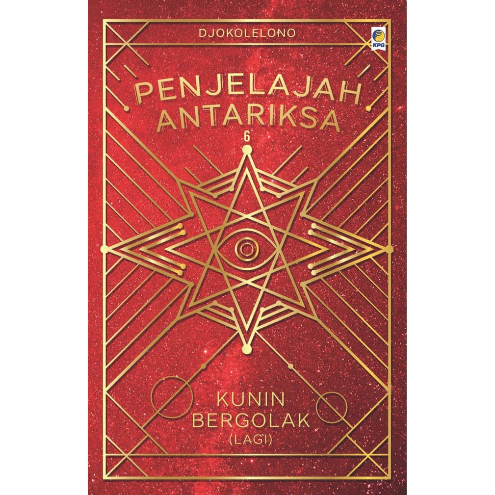 STOK TERBATAS  Penjelajah Antariksa 5: Kunin Bergolak (Lagi) Djokolelono