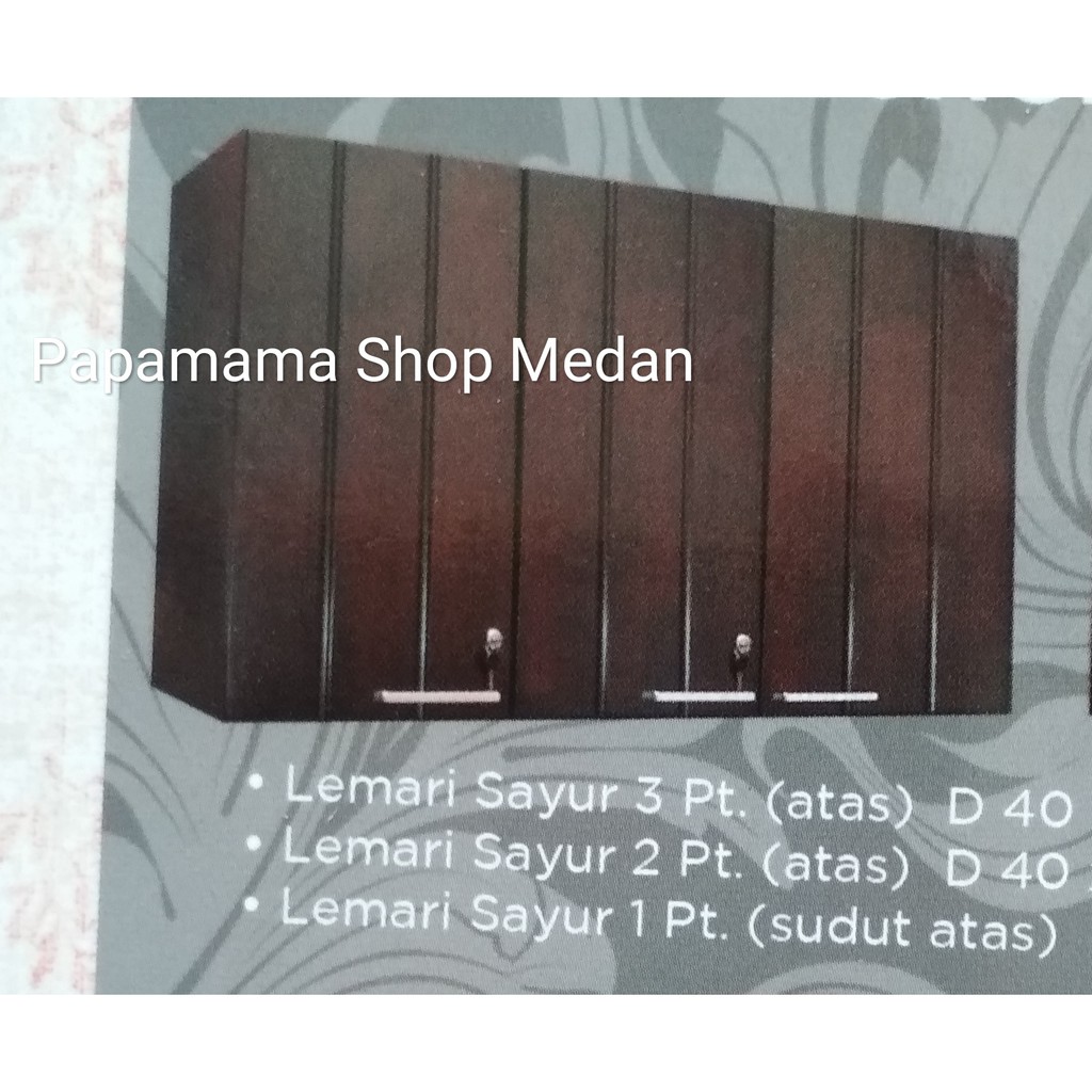Lemari sayur Atas 3 Pintu kayu De Mose tipe Kitchen Set-Medan