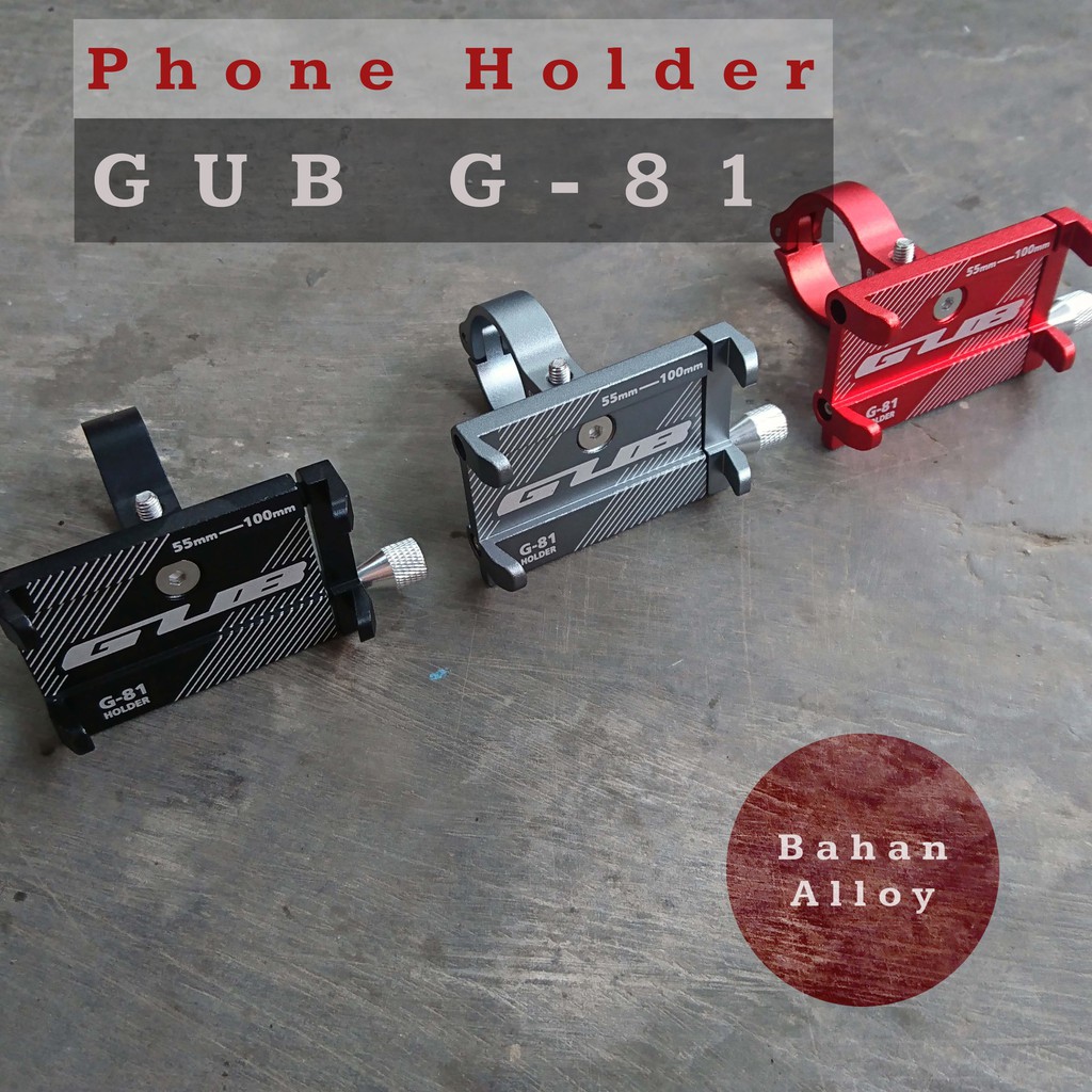 Gub G-81 Holder Handphone Dudukan HP Sepeda