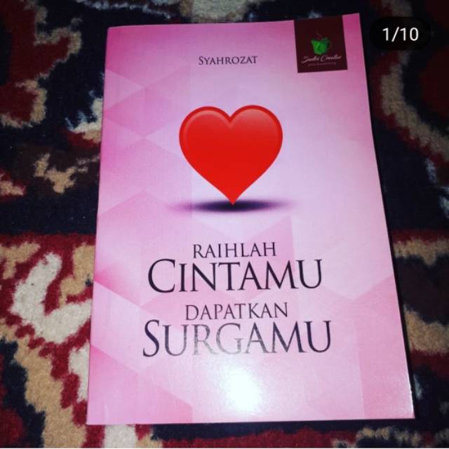 Raihlah cintamu dapatkan surgamu