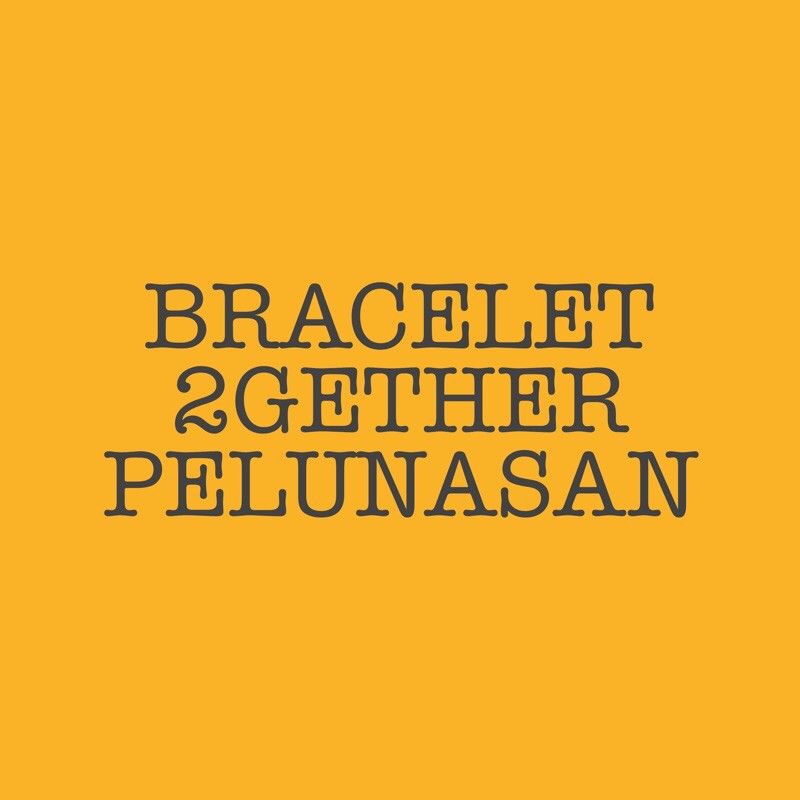 bracelet 2gether