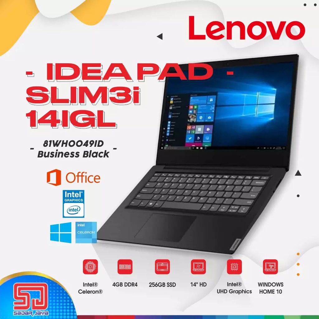 Lenovo IdeaPad 3 Slim 3i 49ID N4020 / 4GB / SSD 256GB / 14″ / Win10 + OHS Laptop Sekolah