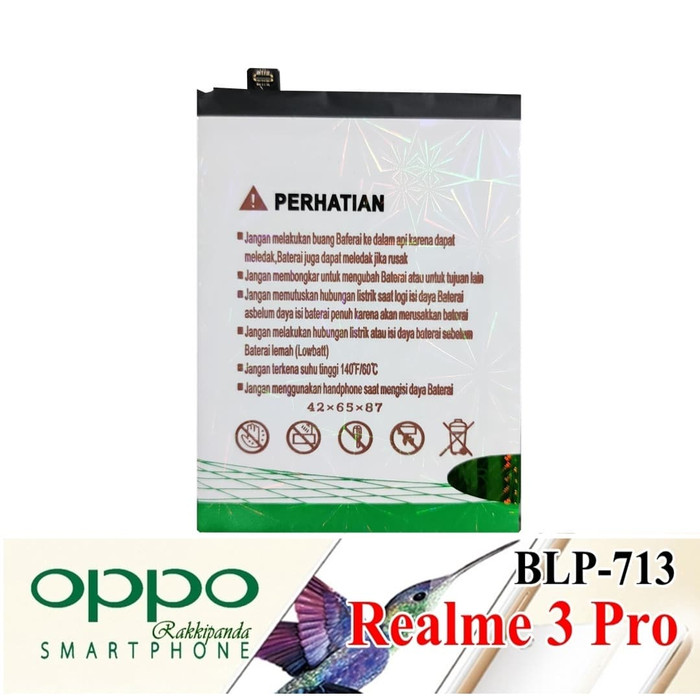 Rakkipanda Baterai batre batrei Realme 3 Pro BLP713 by Oppo Double IC Protection