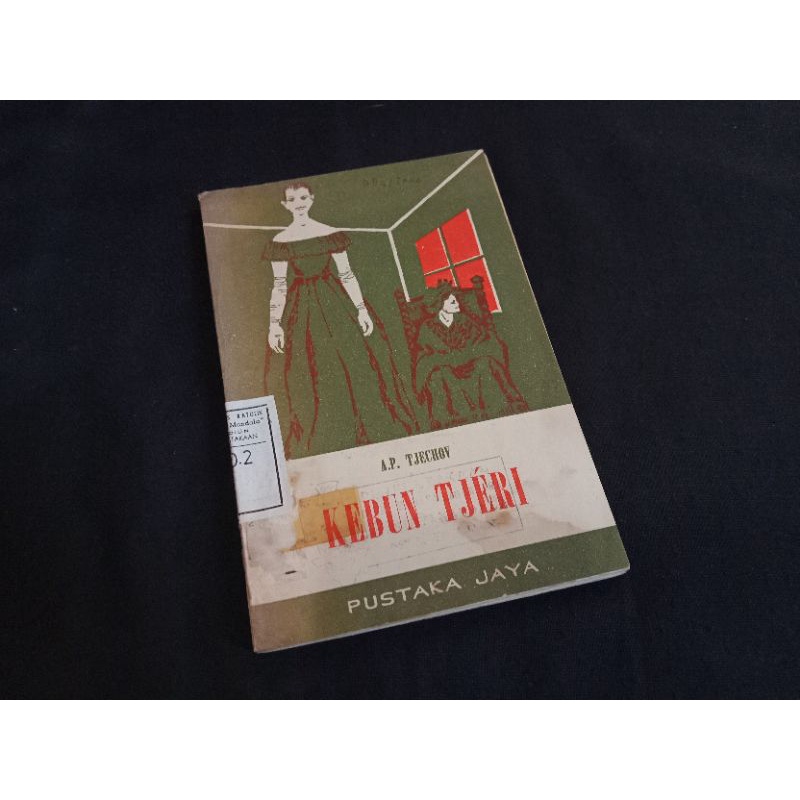 Kebun Tjeri karya Anton P. Tjechov (sastra dunia)