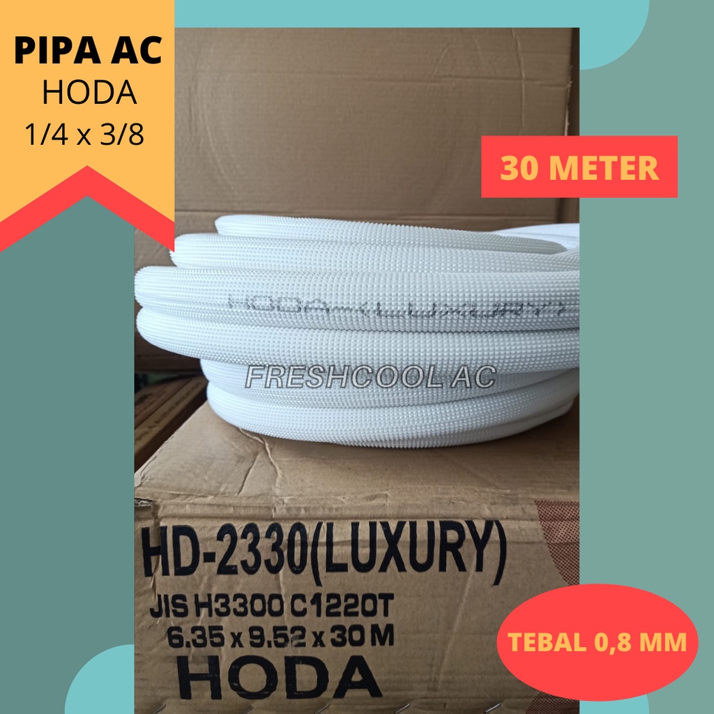 PIPA AC HODA 1/4 X 3/8 UTK AC 1/2 PK - 1 PK (30 METER) TEBAL 0,8 MM
