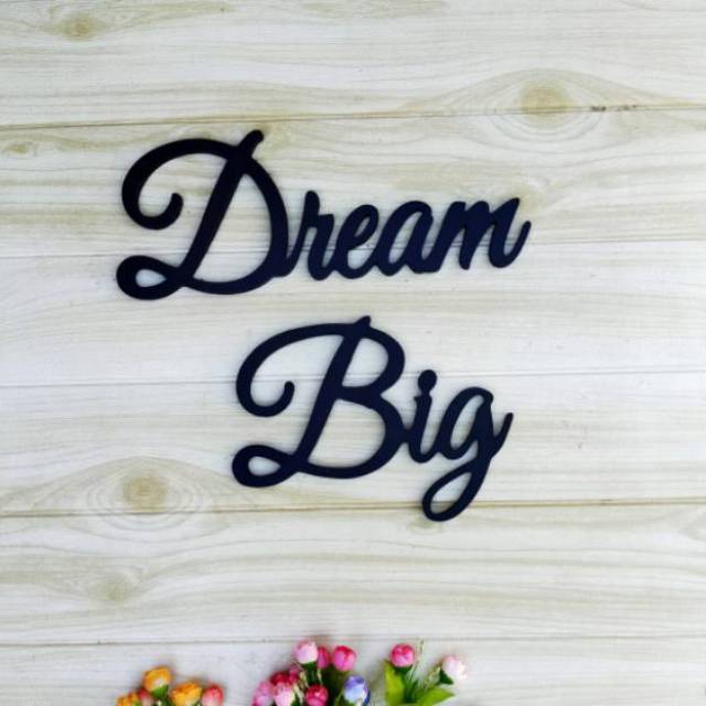 READY Dream Big Tulisan Kayu Hiasan Dinding Pajangan Huruf Kayu