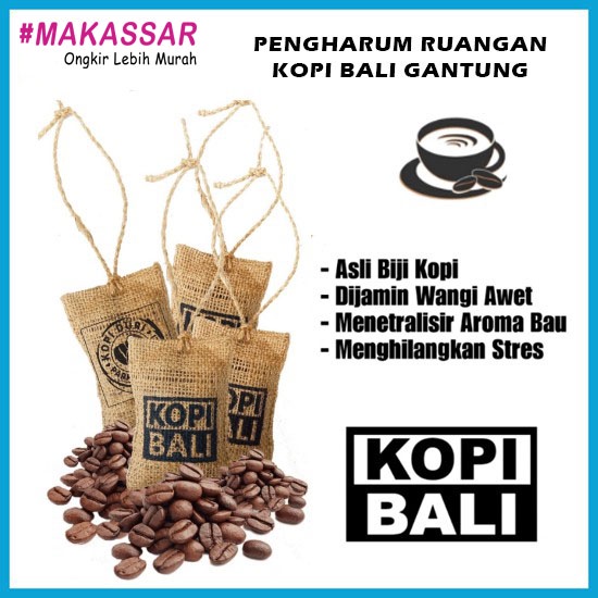 Pengharum Pewangi Gantungan Mobil Biji KOPI BALI Parfum Ruangan Aroma Coffee Lampung Krakatau Gayo Pengharum Ruangan Kamar