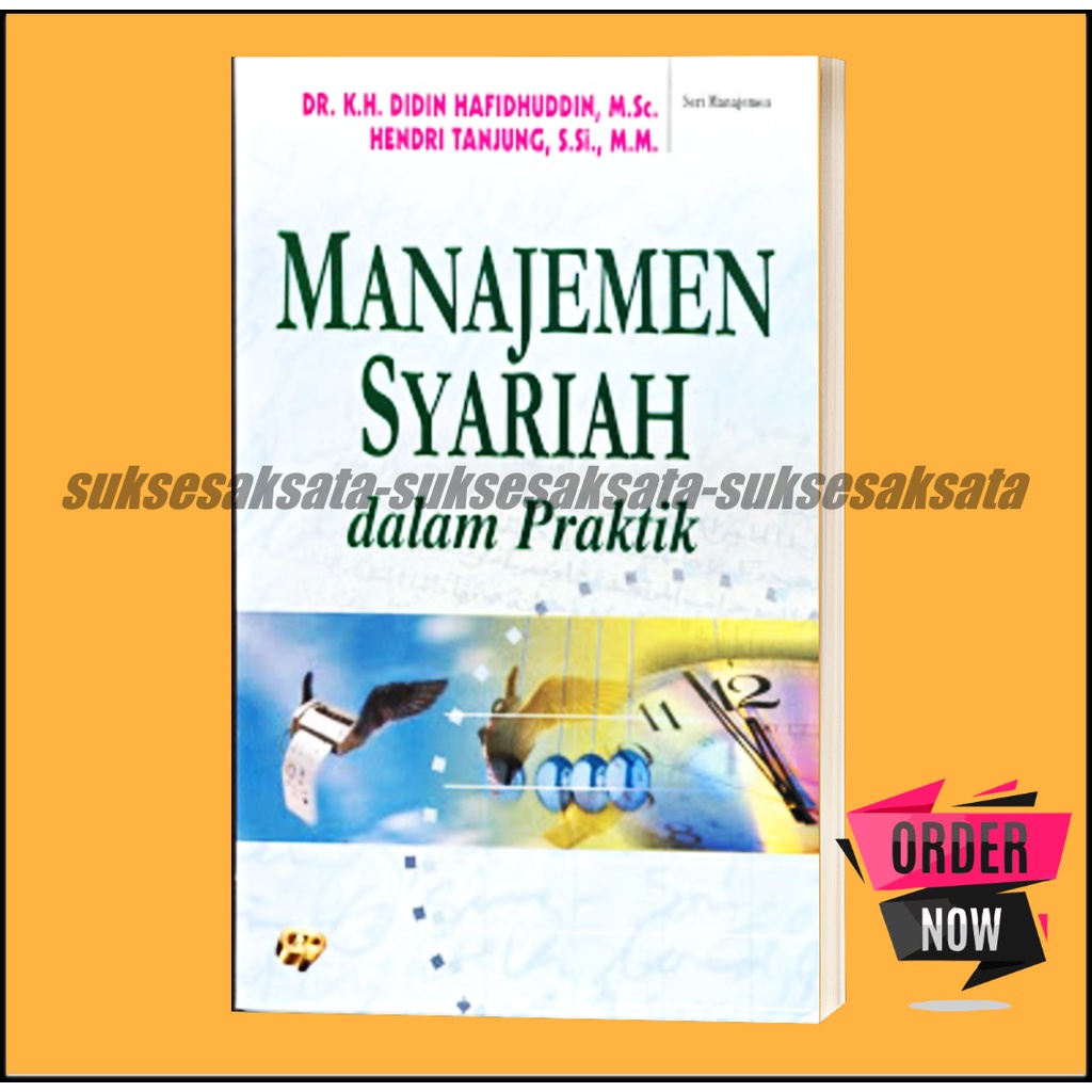 Jual BUKU Manajemen Syariah Dalam Praktik - Didin Hafiduddin | Shopee ...