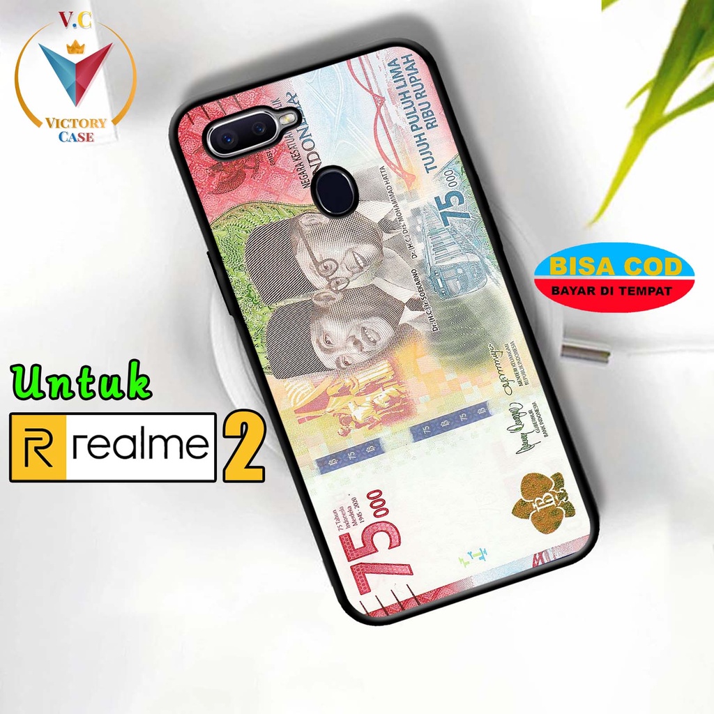 Case REALME 2  Victory Case [ UANG ] Case Hp Glossy Casing Hardcase Softcase Bisa cod
