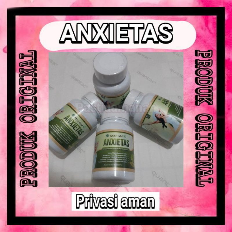 ANXIETAS ORIGINAL ANXIETAS 100% ASLI OBAT HERBAL ATASI ATASI STRES RINGAN