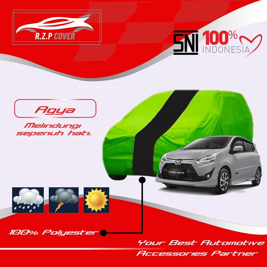BODY COVER MOBIL AGYA SELIMUT MOBIL AGYA SARUNG MOBIL AGYA