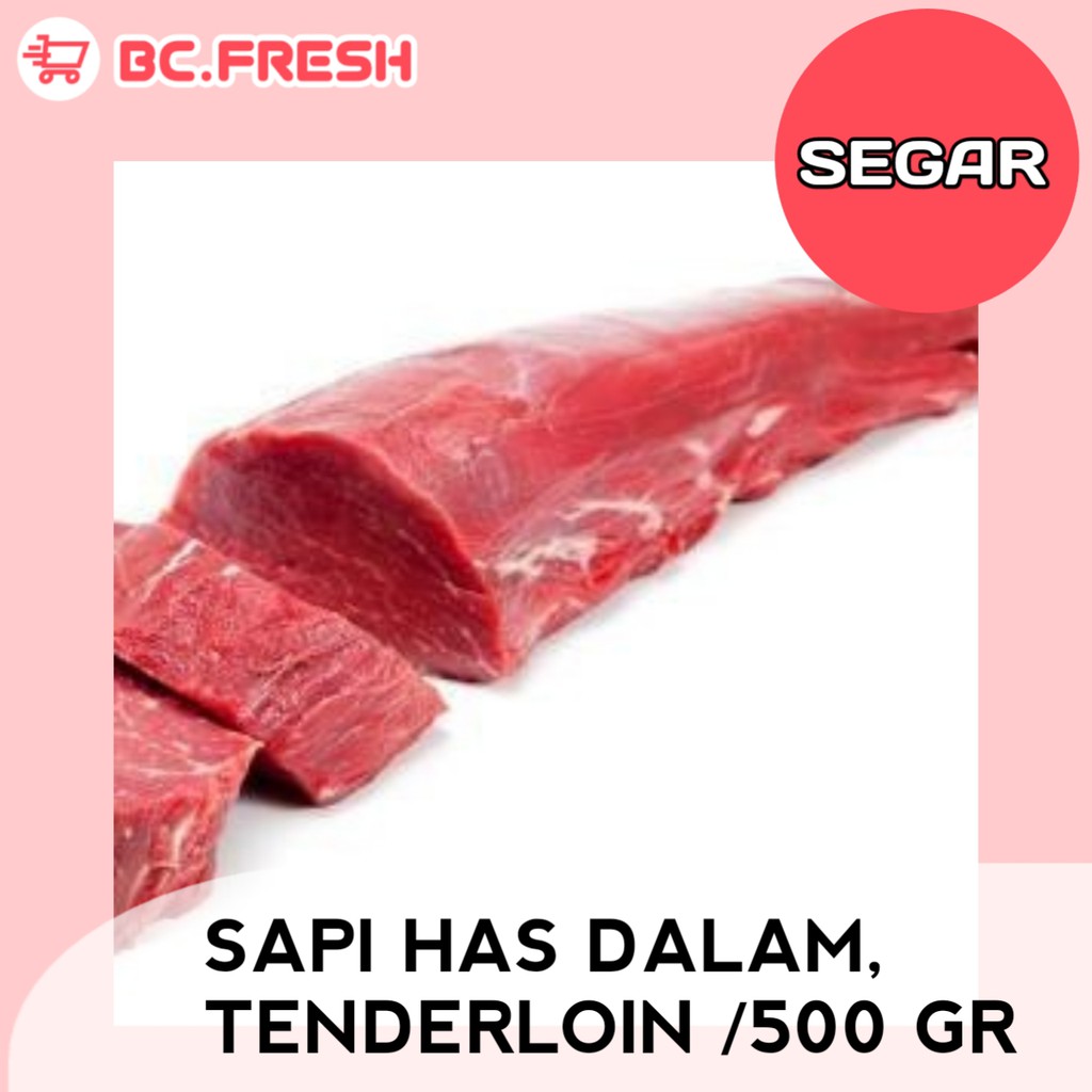

Daging sapi has dalam segar (Tenderloin) 500 gram